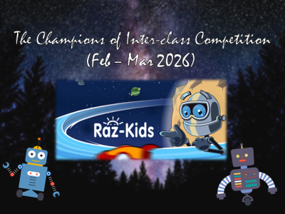 The Champions of Raz-Kids Online Reading Programme （Feb-Mar 2026）